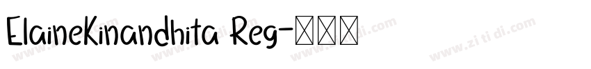 ElaineKinandhita Reg字体转换